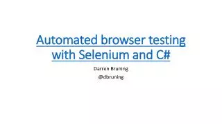 Automated browser testing with Selenium and C#
