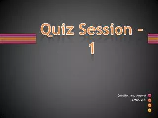 Quiz Session -1