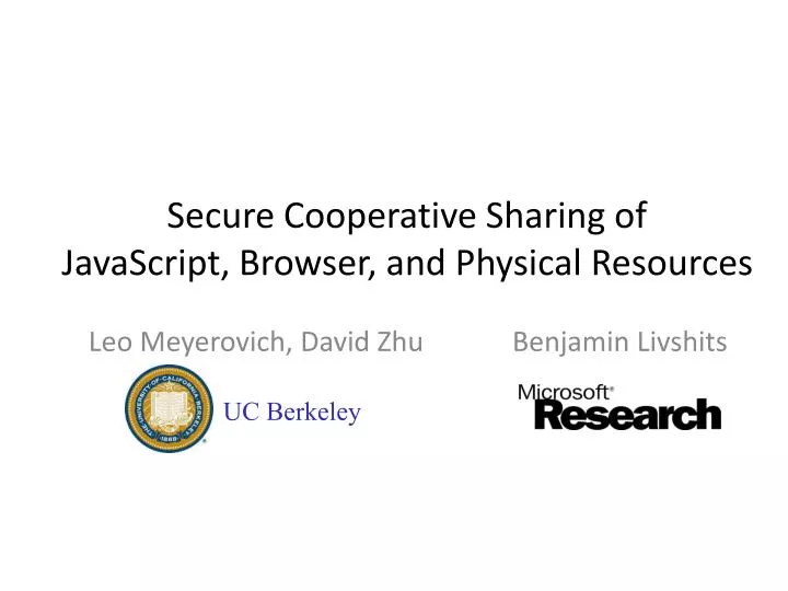 secure cooperative sharing of javascript browser and physical resources