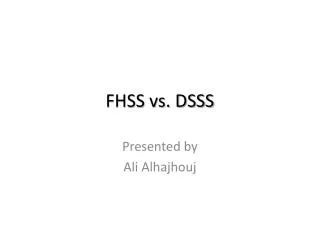 FHSS vs. DSSS