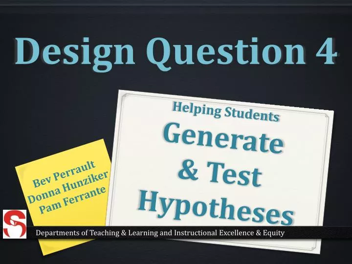 helping students generate test hypotheses