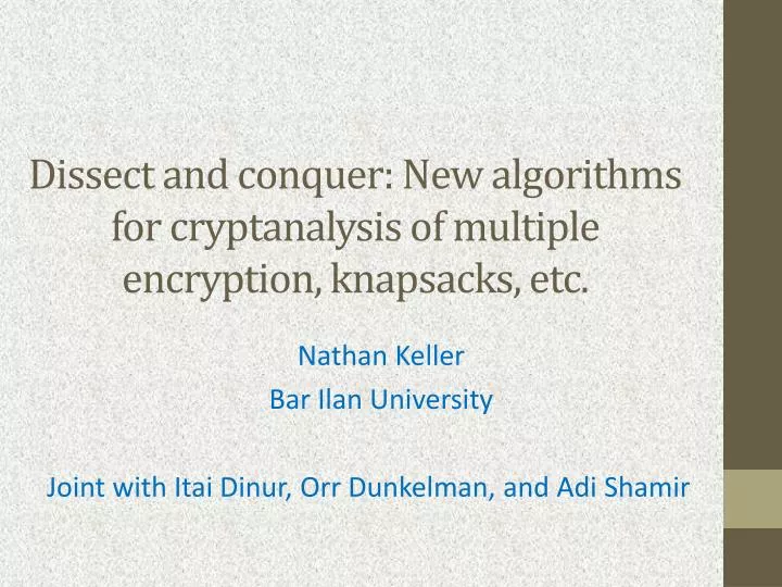 dissect and conquer new algorithms for cryptanalysis of multiple encryption knapsacks etc