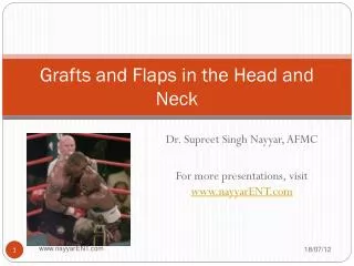 Grafts and Flaps in the Head and Neck