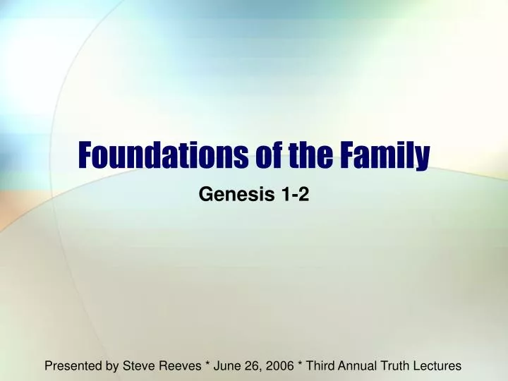 foundations of the family