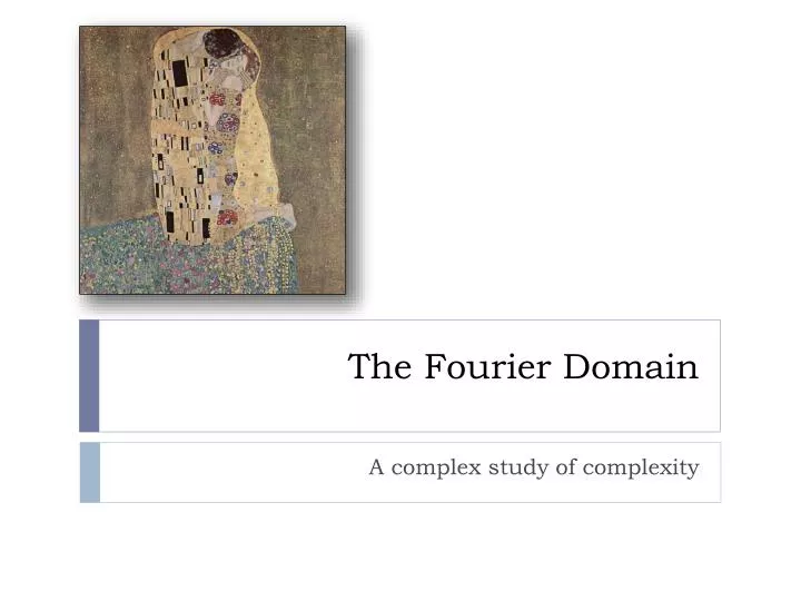 the fourier domain