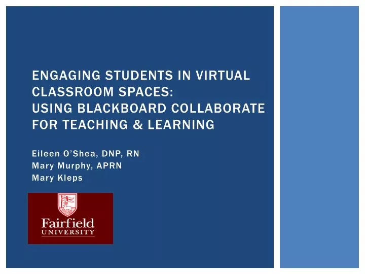 engaging students in virtual classroom spaces using blackboard collaborate for teaching learning