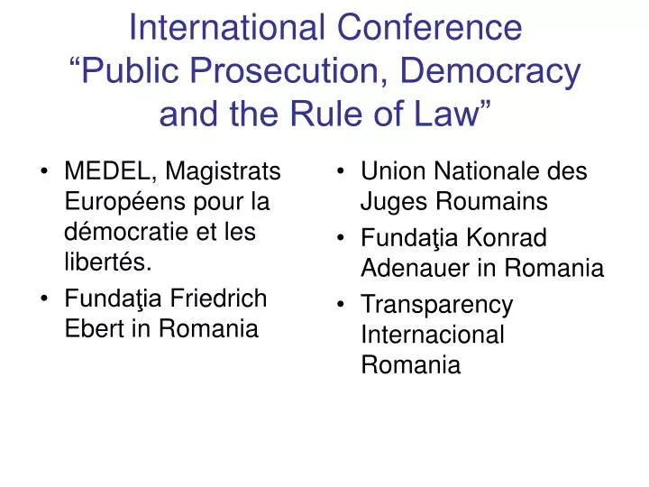 international conference public prosecution democracy and the rule of law