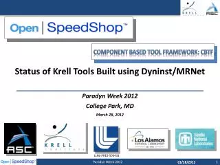 Status of Krell Tools Built using Dyninst / MRNet