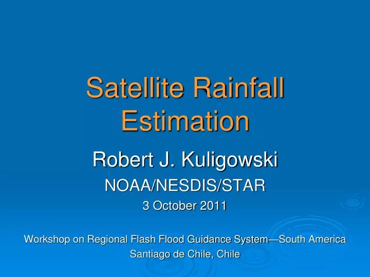satellite rainfall estimation