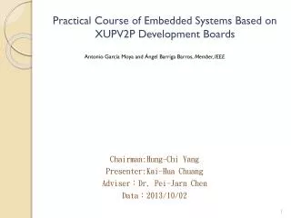 Practical Course of Embedded Systems Based on XUPV2P Development Boards