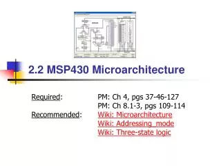 2.2 MSP430 Microarchitecture