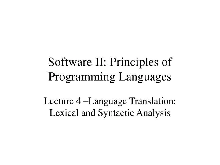 software ii principles of programming languages