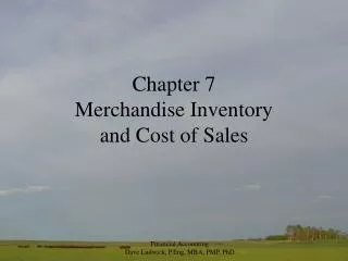 Chapter 7 Merchandise Inventory and Cost of Sales