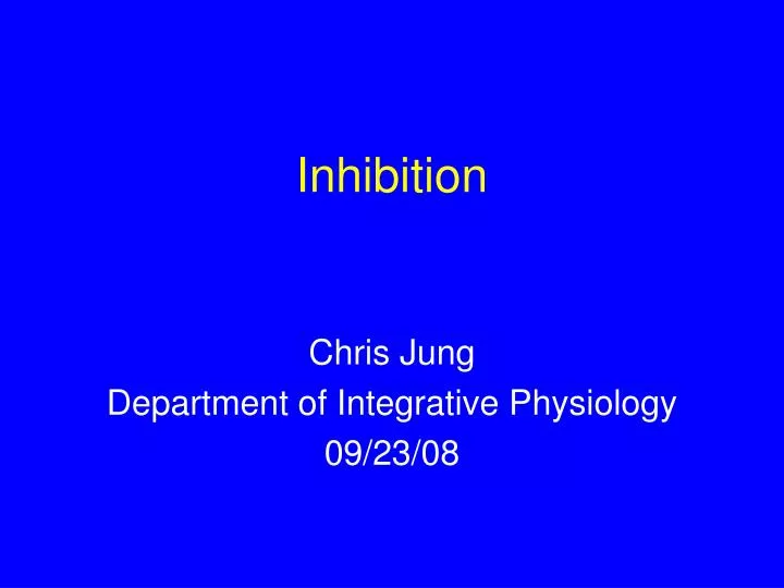 inhibition