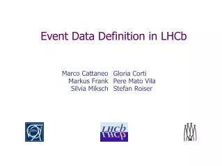 Event Data Definition in LHCb