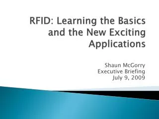 RFID: Learning the Basics and the New Exciting Applications