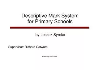 Descriptive Mark System for Primary Schools