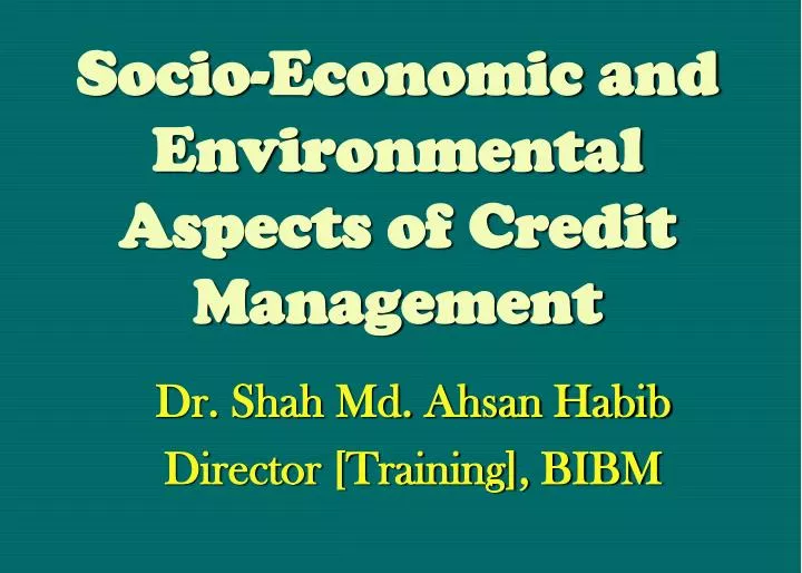 socio economic and environmental aspects of credit management