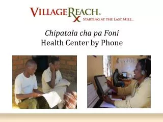 Chipatala cha pa Foni Health Center by Phone