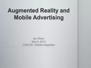 Augmented Reality and Mobile Advertising