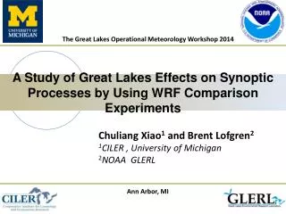 A Study of Great Lakes Effects on Synoptic Processes by Using WRF Comparison Experiments