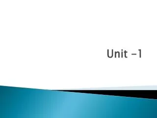 Unit -1