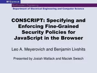 CONSCRIPT: Specifying and Enforcing Fine-Grained Security Policies for JavaScript in the Browser