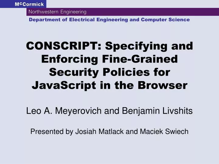 conscript specifying and enforcing fine grained security policies for javascript in the browser
