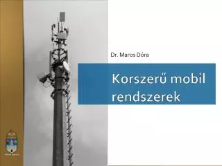 korszer mobil rendszerek