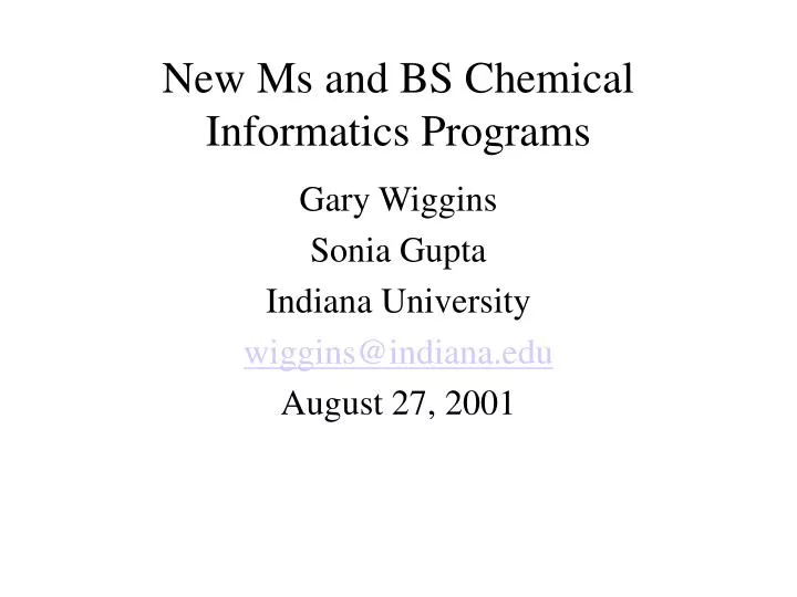 new ms and bs chemical informatics programs