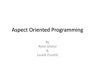 Aspect Oriented Programming