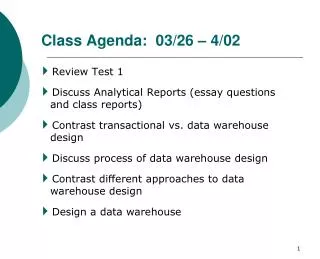Class Agenda: 03/26 – 4/02