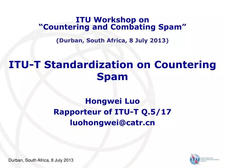 itu t standardization on countering spam