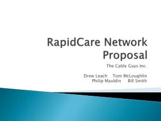 RapidCare Network Proposal