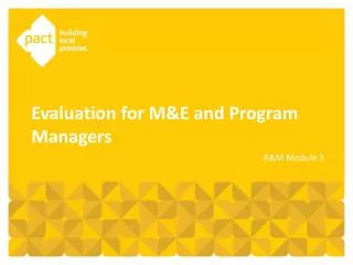 Evaluation for M&amp;E and Program Managers