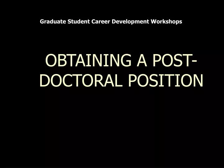 obtaining a post doctoral position