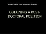 OBTAINING A POST-DOCTORAL POSITION - slide 1