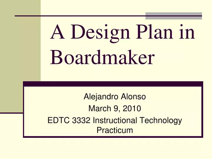 a design plan in boardmaker