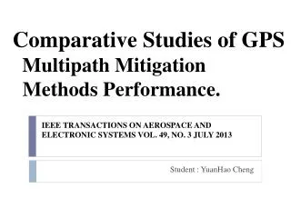 IEEE TRANSACTIONS ON AEROSPACE AND ELECTRONIC SYSTEMS VOL. 49, NO. 3 JULY 2013