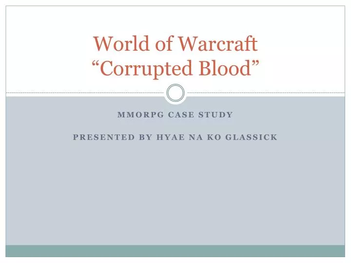 world of warcraft corrupted blood
