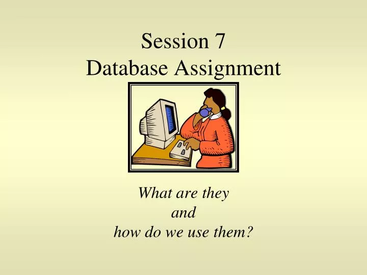 session 7 database assignment