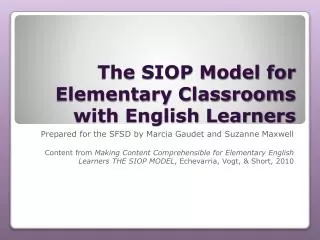 The SIOP Model for Elementary Classrooms with English Learners