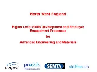 North West England Higher Level Skills Development and Employer Engagement Processes for
