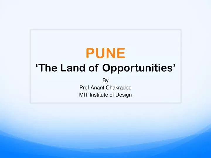 pune the land of opportunities