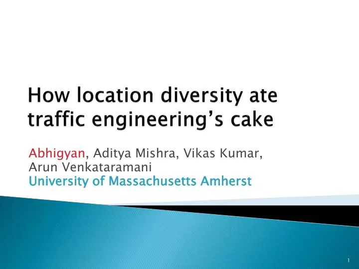 how location diversity ate traffic engineering s cake