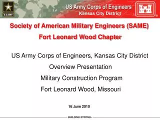 Society of American Military Engineers (SAME) Fort Leonard Wood Chapter