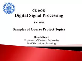 CE 40763 Digital Signal Processing Fall 1992 Samples of Course Project Topics