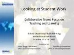 Enhancing Student Learning Through Collaborative Team Analysis of Student Work - slide 1