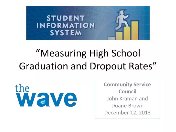 measuring high school graduation and dropout rates