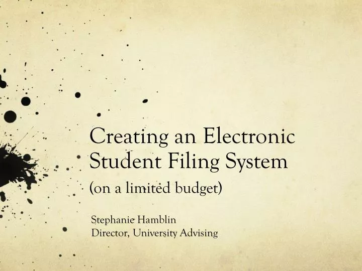 creating an electronic student filing system on a limited budget